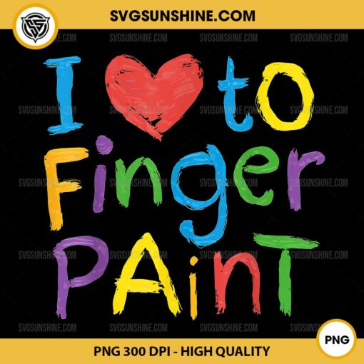 Heart I Love To Finger Paint I'm Paint PNG, Cute Couple Valentine PNG