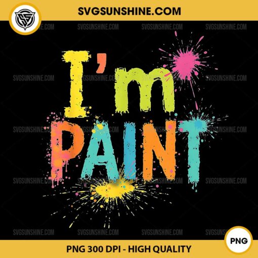 I'm Paint Cute Valentine PNG, I Love to finger Paint PNG