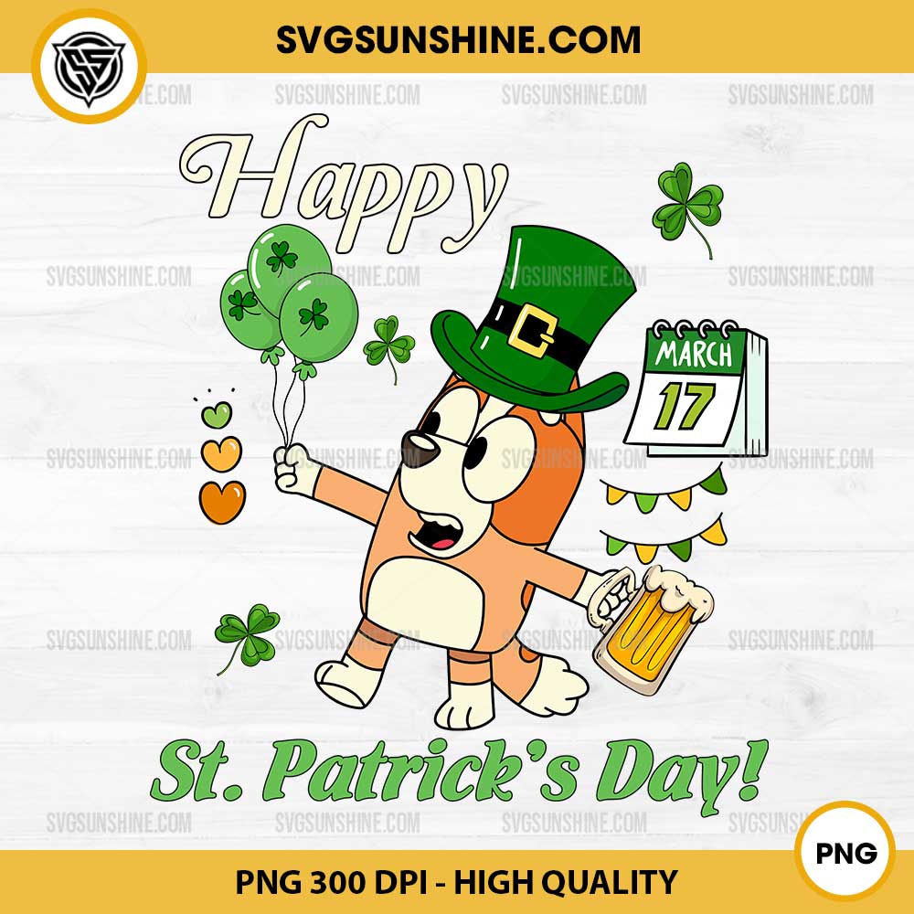 Bluey Bingo Happy St Patricks Day PNG, Bluey Cartoon Patricks Day PNG Bluey Bingo Happy St Patricks Day PNG, Bluey Cartoon Patricks Day PNG