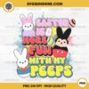 Disney Mouse Easter Is More Fun With My Peeps PNG, Disney Mouse Easter Bunny PNG
