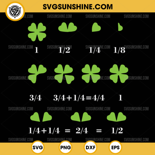 Funny Math Fraction Four Leaf Clover SVG, Teacher St Patricks Day SVG
