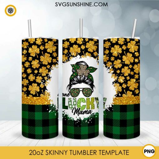 Messy Bun Mom One Lucky Mama St Patricks Day 20oz Tumbler Wrap PNG