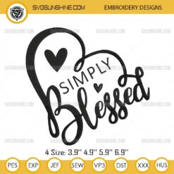 Simply Blessed Heart Embroidery Design Files