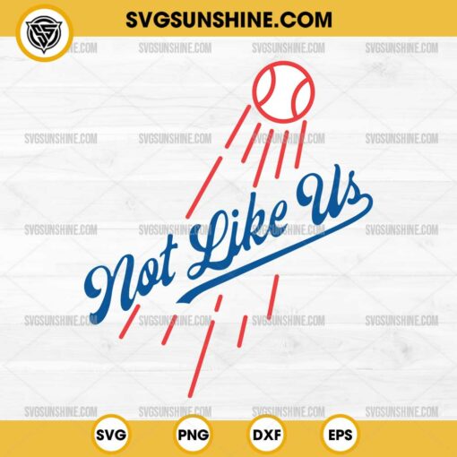They Not Like Us LA Dodgers SVG, Los Angeles Dodgers Not Like Us SVG