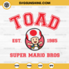Toad Est 1985 SVG, Super Mario Bros SVG