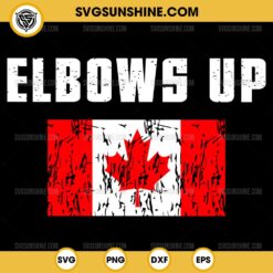 Vintage Elbows Up Canada Flag SVG, Canadian Pride SVG