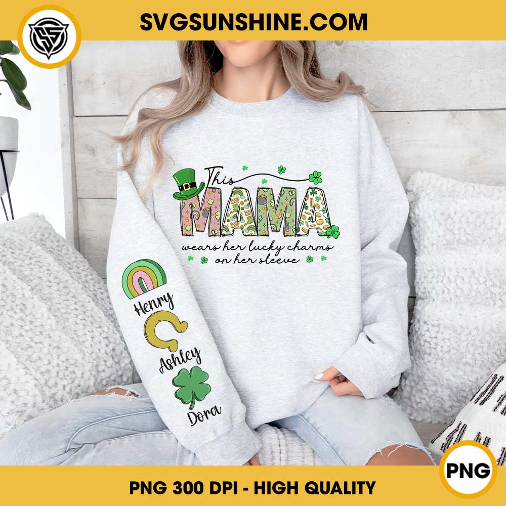 This Mama Wears Her Lucky Charms on Her Sleeve PNG Bundle, St Patrick's MAMA PNG Sublimation This Mama Wears Her Lucky Charms on Her Sleeve PNG Bundle, St Patrick's MAMA PNG Sublimation