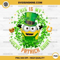 Minion This Is My Lucky Patricks Shirt PNG, Happy Patricks Day PNG