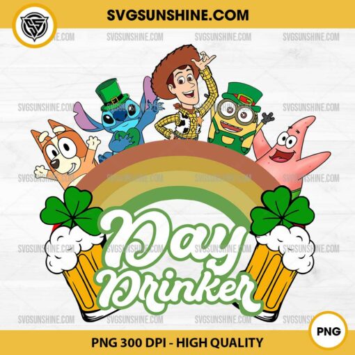 Toy Story Minion And Stitch Day Drinker PNG, Disney Bluey Cartoon St Patricks Day PNG