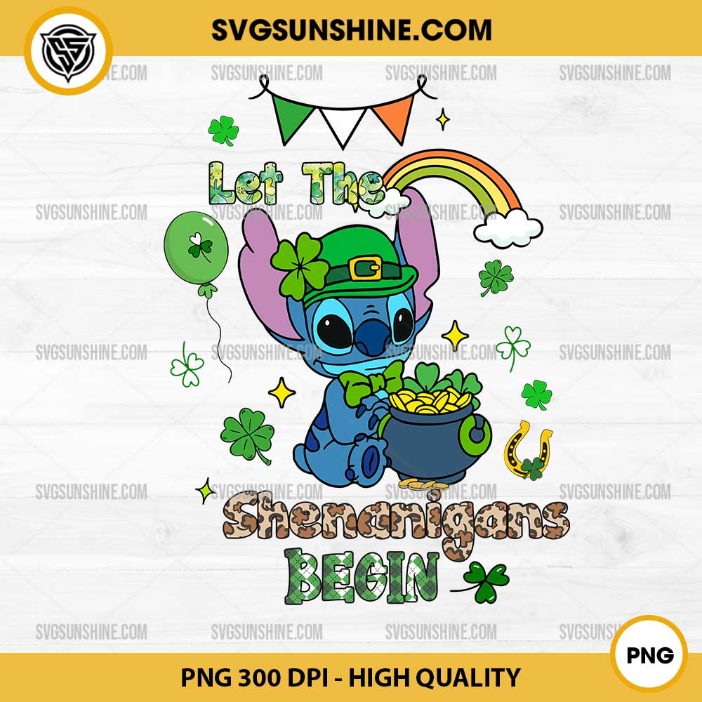 Disney Stitch Let The Shenanigans Begin PNG, Stitch Leprechauns St Patricks Day PNG Disney Stitch Let The Shenanigans Begin PNG, Stitch Leprechauns St Patricks Day PNG
