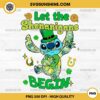 Stitch Shamrock Let The Shenanigans Begin PNG, Disney Stitch St Patricks Day PNG