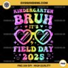 Kindergarten Field Day 2025 PNG, Fun Bruh Happy Teacher PNG