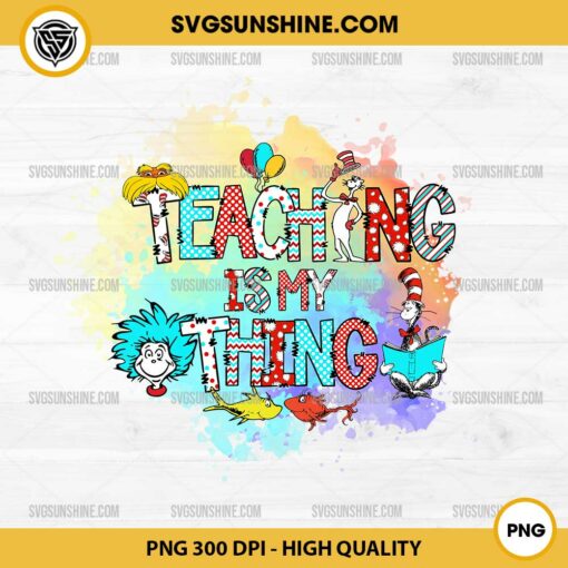 Teaching Is My Thing The Lorax PNG, One Fish Two Fish PNG