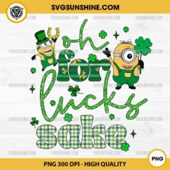 Retro Minion Oh For Lucks Sake PNG, Minion Happy Patricks Day PNG