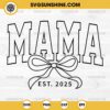 Mama Bow Varsity SVG, Mother Day Coquette SVG