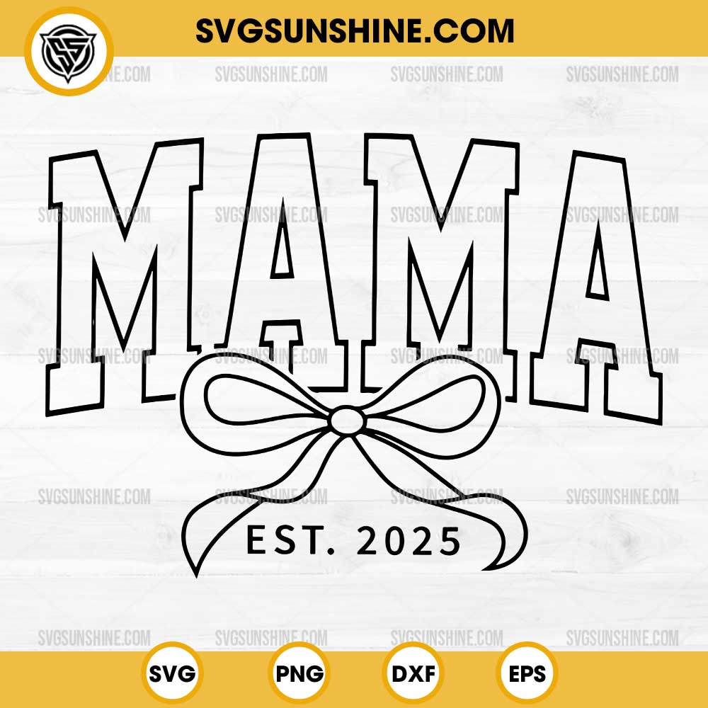 Mama Bow Varsity SVG, Mother Day Coquette SVG Mama Bow Varsity SVG, Mother Day Coquette SVG