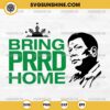 BRING PRRD HOME SVG, Free Duterte Supporter President SVG