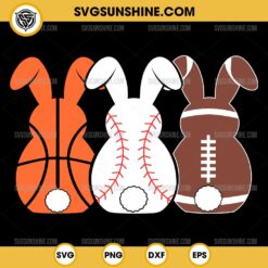 Basketball Baseball Football Easter Bunny SVG, Sports Rabbits SVG