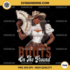 Boots On The Ground PNG, Black Cowgirl PNG, African American Cowgirl PNG