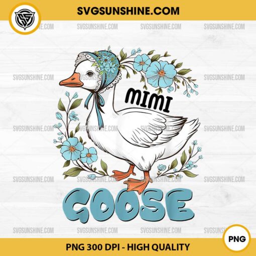 Floral Mimi Goose PNG, Mother's Day Silly Goose PNG