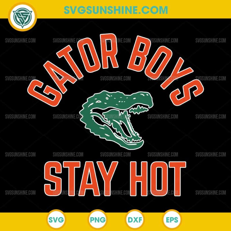 Gator Boys Stay Hot SVG, Florida Gators Logo SVG