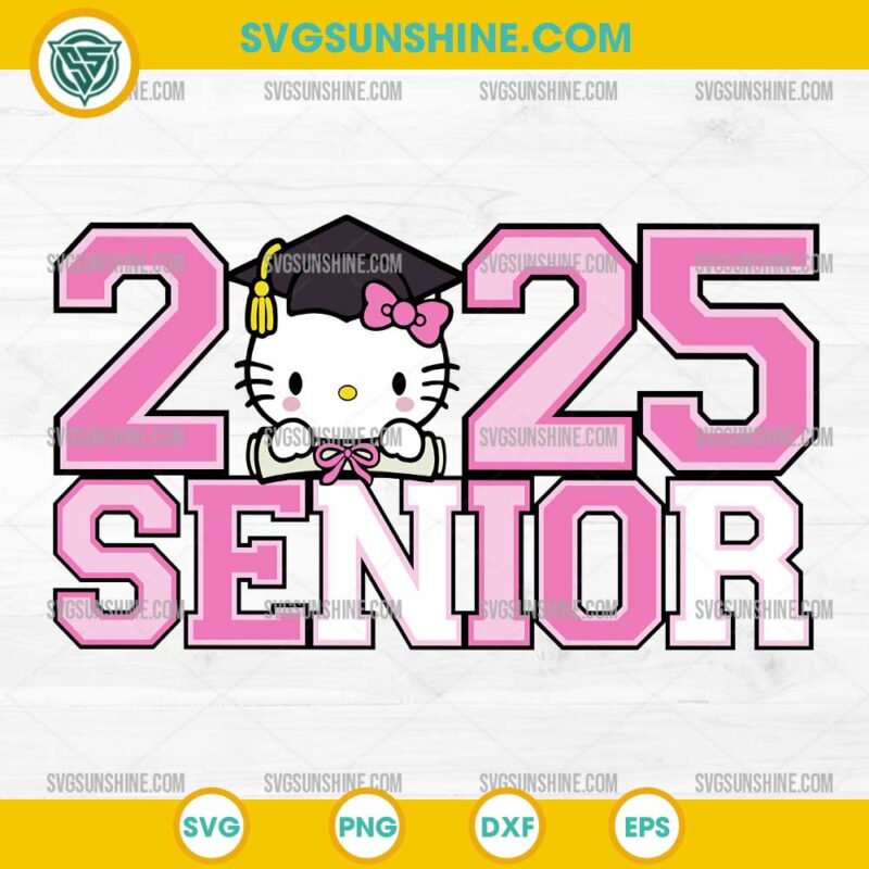 Hello Kitty Senior 2025 SVG, Graduate Hello Kitty SVG, Hello Kitty Graduation SVG