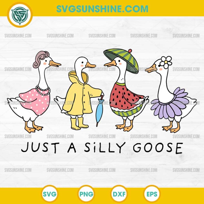 Just A Silly Goose SVG, Cute Retro Goose Family SVG, Funny Goose SVG