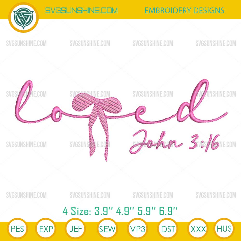 Loved John 3 16 Embroidery Design File, Jesus Valentine Embroidery File Loved John 3 16 Embroidery Design File, Jesus Valentine Embroidery File