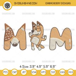 Bluey Mom Embroidery Design, Chilli Heeler Embroidery File