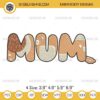 Chilli Heeler Mum Embroidery Design, Bluey Mother's Day Embroidery File