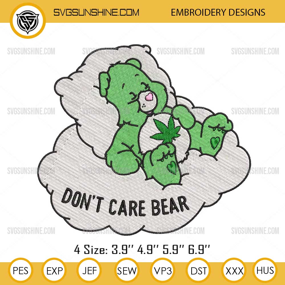 Dont Care Bear Weed Embroidery Design, Care Bear Smoking Weed Embroidery Dont Care Bear Weed Embroidery Design, Care Bear Smoking Weed Embroidery