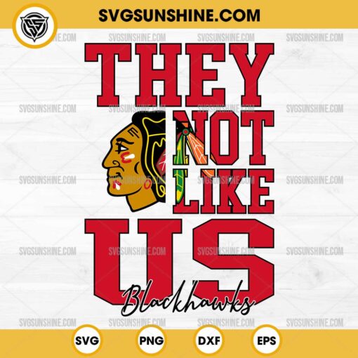 They Not Like Us Chicago Blackhawks SVG, They Not Like Us Hockey NHL SVG