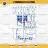 They Not Like Us New York Rangers SVG, They Not Like Us Hockey NHL SVG