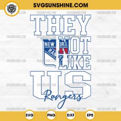 They Not Like Us New York Rangers SVG, They Not Like Us Hockey NHL SVG