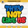 They Not Like Us SVG, Juneteenth SVG, Rap SVG, Hip Hop SVG, Black History SVG