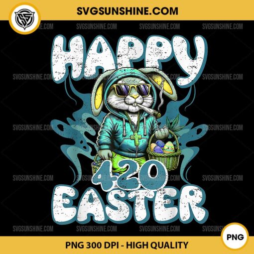 Happy 420 Easter Bunny PNG, 420 Weed Chill PNG, Easter Day PNG