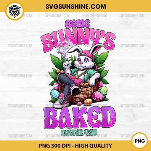Some Bunny's Baked Easter 420 PNG, Weed Smoking Rabbit Cannabis PNG
