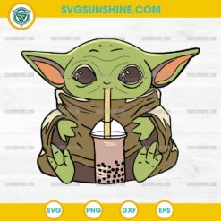 Baby Yoda Drinking Boba Tea SVG, Baby Yoda Star Wars SVG