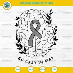 Brain Cancer SVG, Go Gray in May SVG, Brain Cancer Awareness Ribbon SVG