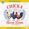 Chicka Boom Boom Chicken USA PNG, Funny Patriotic Chicken 4th of July PNG