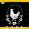 Chicken Raising And Jesus Praising SVG