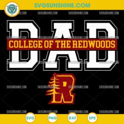 College of the Redwoods Dad SVG, Fathers Day SVG