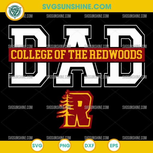 College of the Redwoods Dad SVG, Fathers Day SVG
