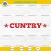 Country Cuntry SVG, Western Cowgirl Funny Country Tour SVG