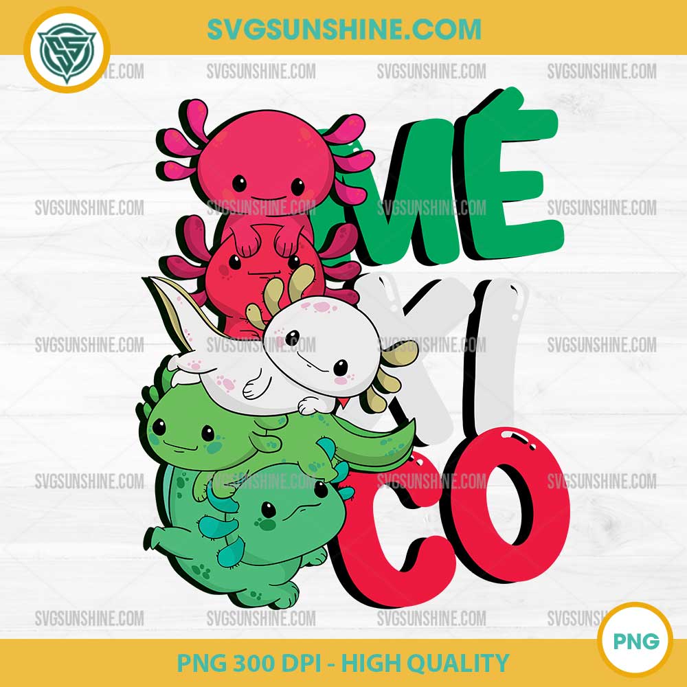 Cute Axolotl Mexico SVG, Axolotl SVG PNG Cute Axolotl Mexico SVG, Axolotl SVG PNG