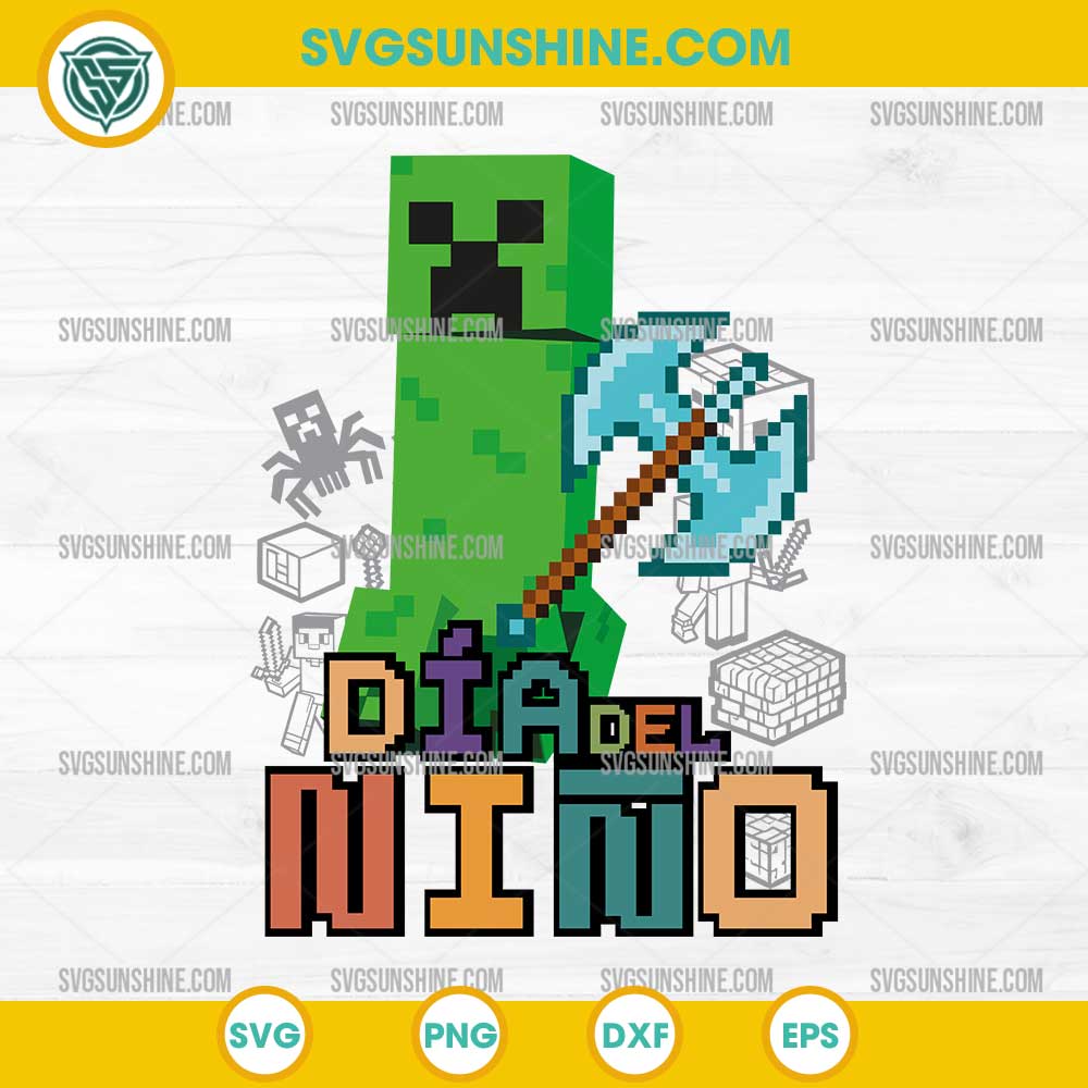 DIA DEL NIÑO MINECRAFT SVG, Minecraft Creeper SVG DIA DEL NIÑO MINECRAFT SVG, Minecraft Creeper SVG