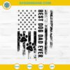 Dog Dad American Flag SVG, Best Dog Dad Ever SVG, Fathers Day SVG, Dog Lover SVG