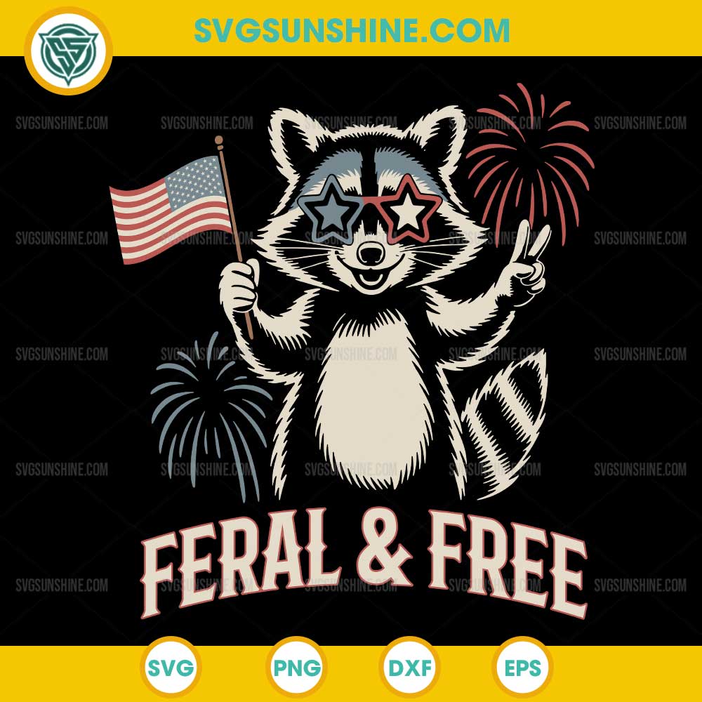 Feral And Free SVG, Fireworks Feral Raccoon 4th Of July SVG Feral And Free SVG, Fireworks Feral Raccoon 4th Of July SVG