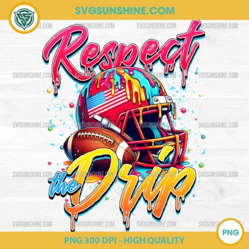 Football Respect The Drip PNG, Football Drip PNG