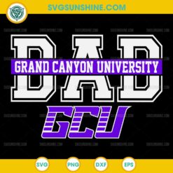 Grand Canyon University Dad SVG PNG